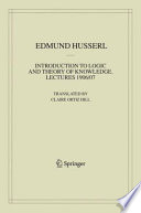 Introduction to logic and theory of knowledge lectures 1906/07 /