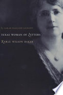 Texas woman of letters, Karle Wilson Baker