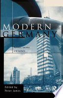 Modern Germany politics, society and culture /