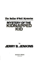 Mystery of the kidnapped kid /