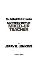 Mystery of the mixed-up teacher /