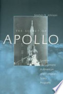 The Secret of Apollo systems management in American and European space programs /