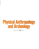 Physical anthropology and archeology /