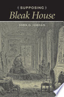 Supposing Bleak house