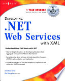 Developing .NET web services with XML