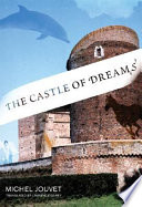 The castle of dreams