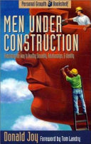 Men under construction /