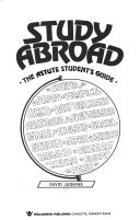 Study abroad : the astute student's guide /