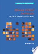 The African Virtual university- Kenyatta University, Kenya : Case studies in education: A commonwealth view /