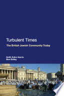 Turbulent times the British Jewish community today /