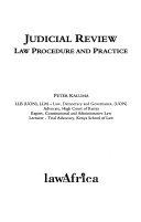 Judicial review : law procedure and practice /
