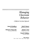 Managing classroom behavior /