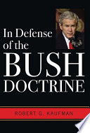 In defense of the Bush doctrine