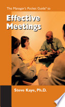 The manager's pocket guide to effective meetings /