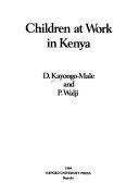 Children at work in Kenya /