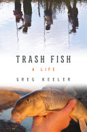Trash fish a life /