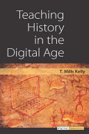 Teaching History in the Digital Age /