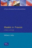 Models in progress : A rhetoric and reader /
