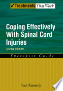 Coping effectively with spinal cord injury a group program : therapist guide /