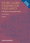 The BRC global standard for food safety a guide to a successful audit /