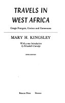 Travels in West Africa : Congo français, Corisco, and Cameroons /
