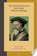 The Zurich connection and Tudor political theology