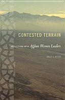 Contested terrain : reflections with Afghan women leaders /