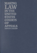 Making law in the United States Courts of Appeals