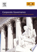 Corporate governance how to add value to your company : a practical implementation guide /