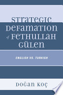 Strategic defamation of Fethullah Gülen English vs. Turkish /