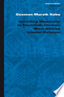 Unveiling modernity in 20th century West African Islamic reforms