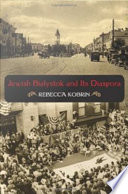 Jewish Bialystok and its diaspora