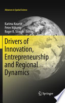 Drivers of Innovation, Entrepreneurship and Regional Dynamics