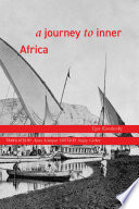 A Journey to Inner Africa /