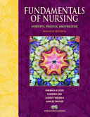 Fundamentals of Nursing : concepts, process and practice /