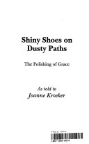Shiny shoes on dusty paths /