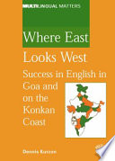 Where East looks West success in English in Goa and on the Konkan Coast /