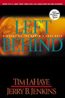 Left behind : a novel of the earth's last days /