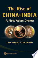 The rise of China and India a new Asian drama /