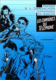 Les combines du téléphone : pratique de la communication téléphonique en français /