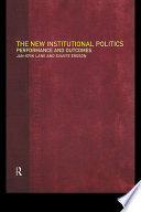 The new institutional politics performance and outcomes /