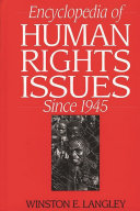 Encyclopedia of human rights issues since 1945