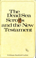 The Dead Sea scrolls an the new testament /