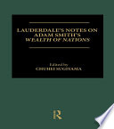 Lauderdale's notes on Adam Smith's Wealth of Nations