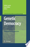 Genetic Democracy Philosophical Perspectives /