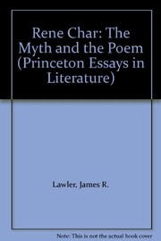 René Char : the myth and the poem /