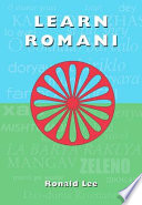 Learn Romani [das-dúma Rromanes] /