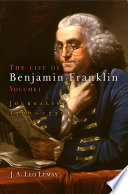 The life of Benjamin Franklin journalist 1706-1730 /