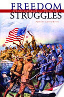 Freedom struggles African Americans and World War I /