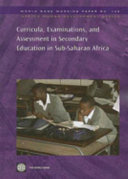 Curricula, examinations, and assessment in Sub-Saharan secondary education